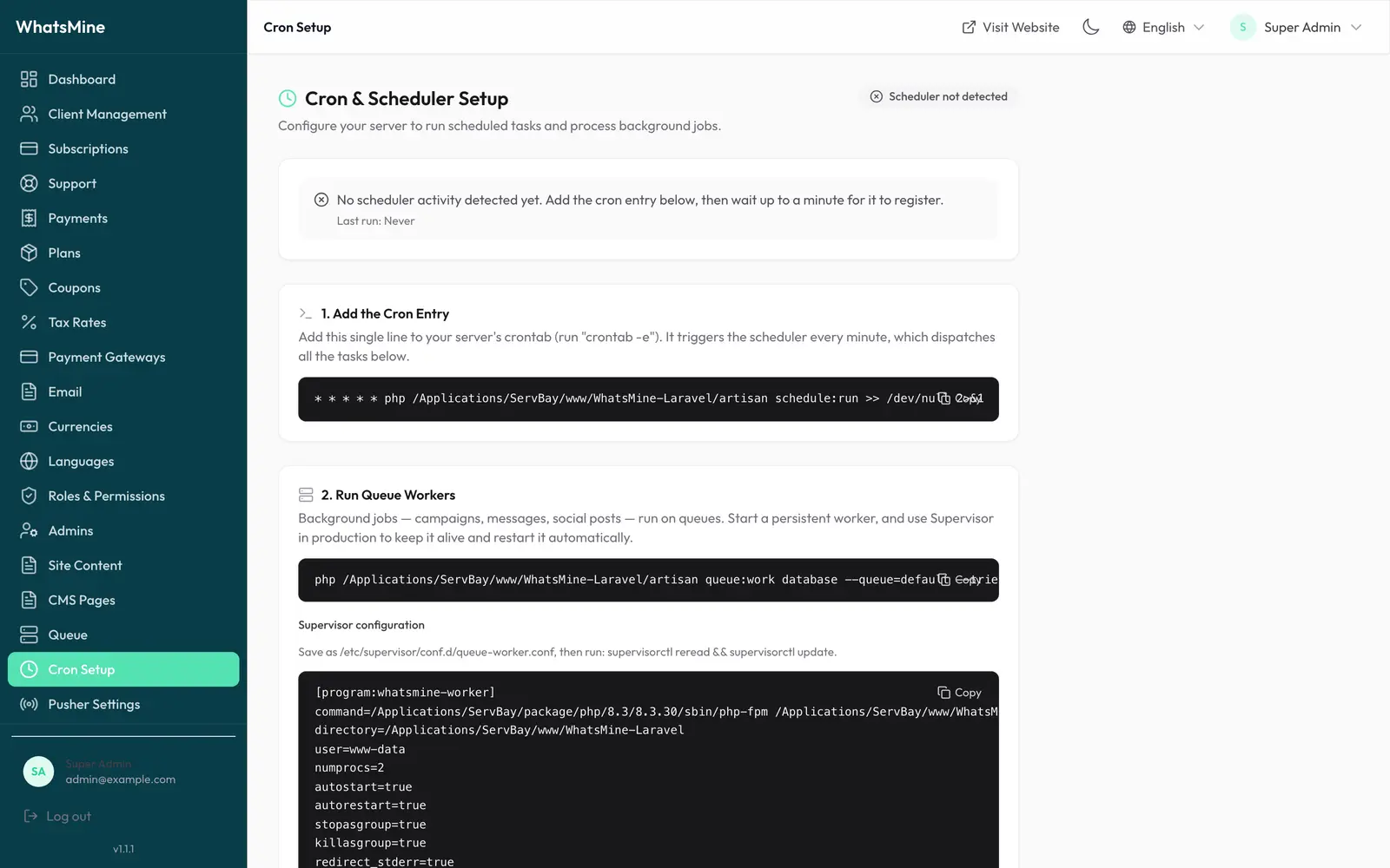Admin → Cron Setup — the heartbeat must be green before you go live